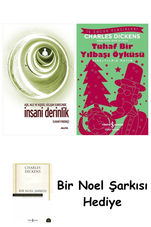 İş Bankası Kültür Yayınları İnsani Derinlik + Tuhaf Bir Yılbaşı Öyküsü + Bir Noel Şarkısı