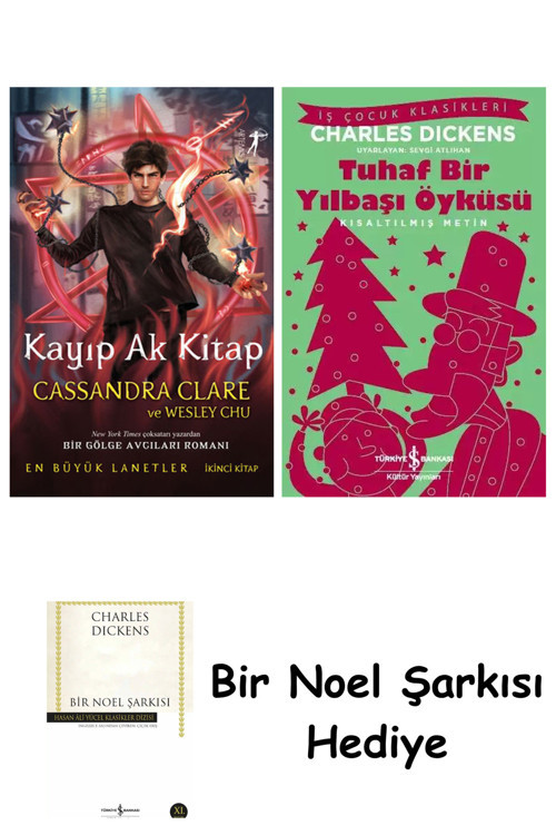 İş Bankası Kültür Yayınları Kayıp Ak Kitap + Tuhaf Bir Yılbaşı Öyküsü + Bir Noel Şarkısı
