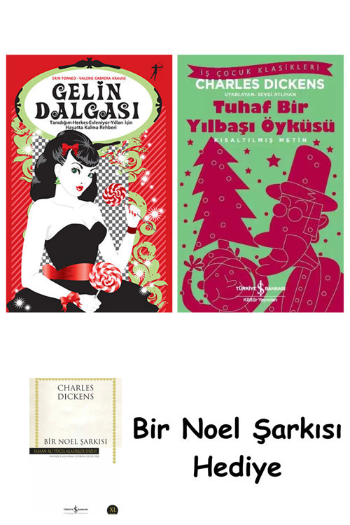 İş Bankası Kültür Yayınları Gelin Dalgası + Tuhaf Bir Yılbaşı Öyküsü + Bir Noel Şarkısı