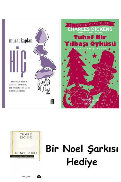 İş Bankası Kültür Yayınları Hiç + Tuhaf Bir Yılbaşı Öyküsü + Bir Noel Şarkısı