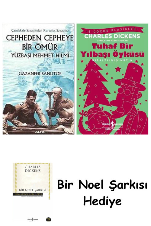 İş Bankası Kültür Yayınları Cepheden Cepheye Bir Ömür + Tuhaf Bir Yılbaşı Öyküsü + Bir Noel Şarkısı