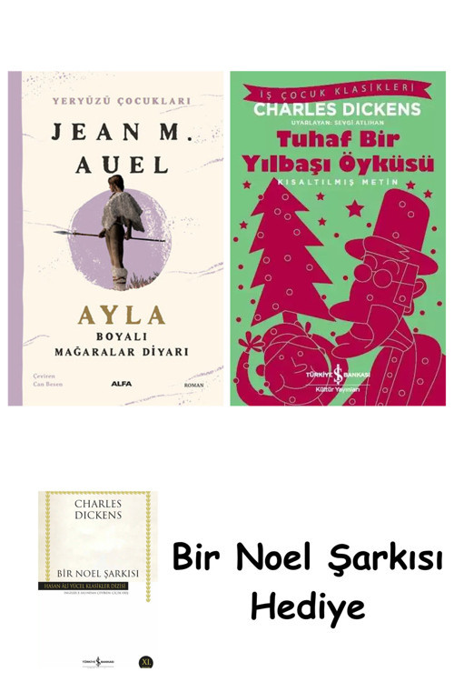 İş Bankası Kültür Yayınları Yeryüzü Çocukları 6 - Ayla - Boyalı Mağaralar Diyarı + Tuhaf Bir Yılbaşı Öyküsü + Bir Noel Şarkısı
