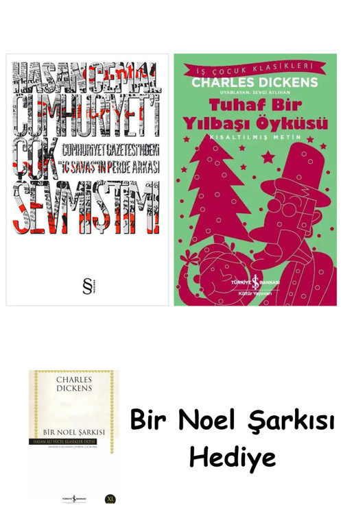 İş Bankası Kültür Yayınları Cumhuriyet'İ Çok Sevmiştim ! + Tuhaf Bir Yılbaşı Öyküsü + Bir Noel Şarkısı