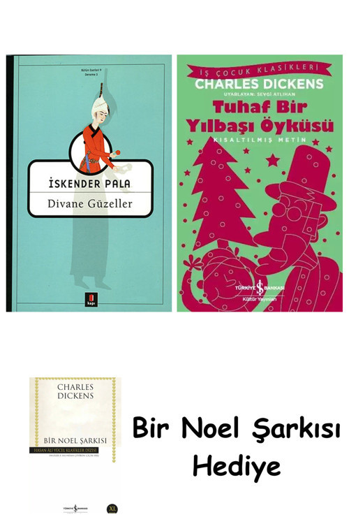İş Bankası Kültür Yayınları Divane Güzeller + Tuhaf Bir Yılbaşı Öyküsü + Bir Noel Şarkısı
