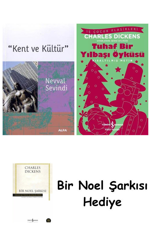 İş Bankası Kültür Yayınları Kent Ve Kültür + Tuhaf Bir Yılbaşı Öyküsü + Bir Noel Şarkısı