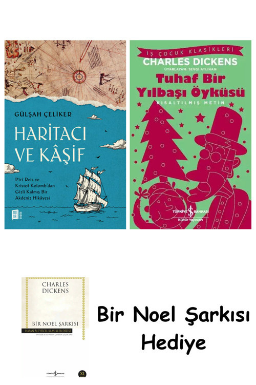 İş Bankası Kültür Yayınları Haritacı Ve Kâşif + Tuhaf Bir Yılbaşı Öyküsü + Bir Noel Şarkısı