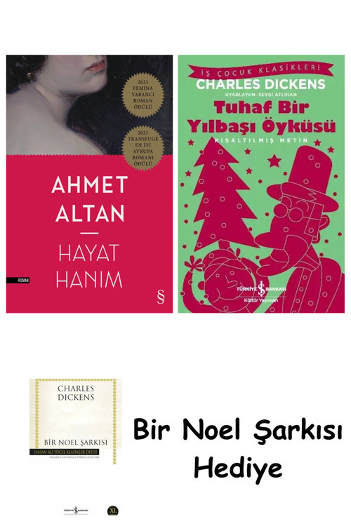 İş Bankası Kültür Yayınları Hayat Hanım + Tuhaf Bir Yılbaşı Öyküsü + Bir Noel Şarkısı