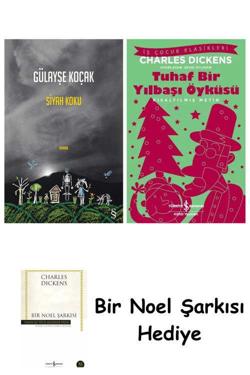 İş Bankası Kültür Yayınları Siyah Koku + Tuhaf Bir Yılbaşı Öyküsü + Bir Noel Şarkısı