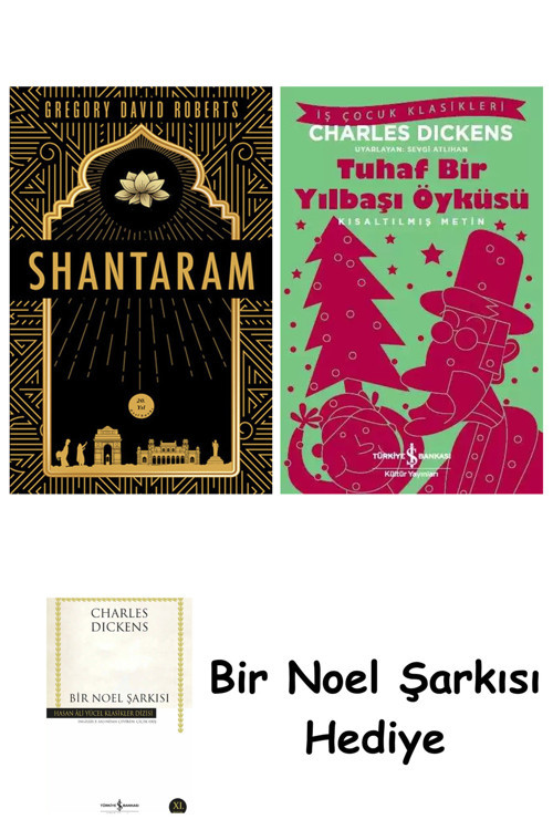 İş Bankası Kültür Yayınları Shantaram (Ciltli) + Tuhaf Bir Yılbaşı Öyküsü + Bir Noel Şarkısı