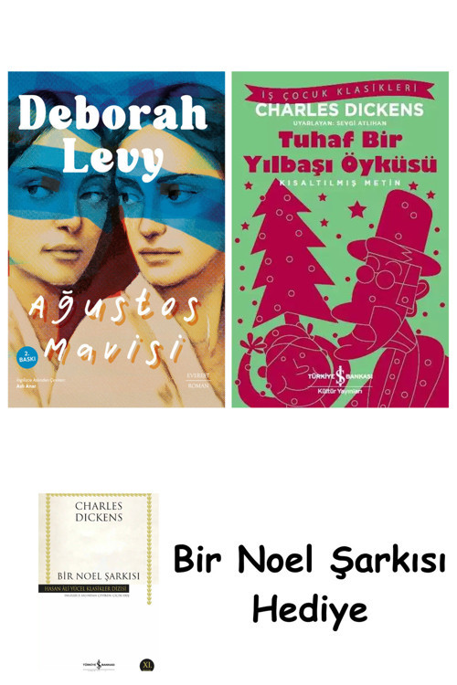 İş Bankası Kültür Yayınları Ağustos Mavisi + Tuhaf Bir Yılbaşı Öyküsü + Bir Noel Şarkısı