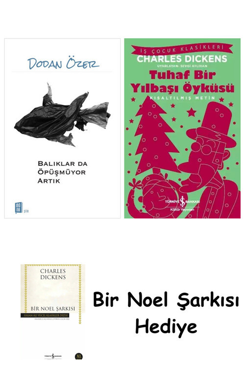 İş Bankası Kültür Yayınları Balıklar Da Öpüşmüyor Artık + Tuhaf Bir Yılbaşı Öyküsü + Bir Noel Şarkısı
