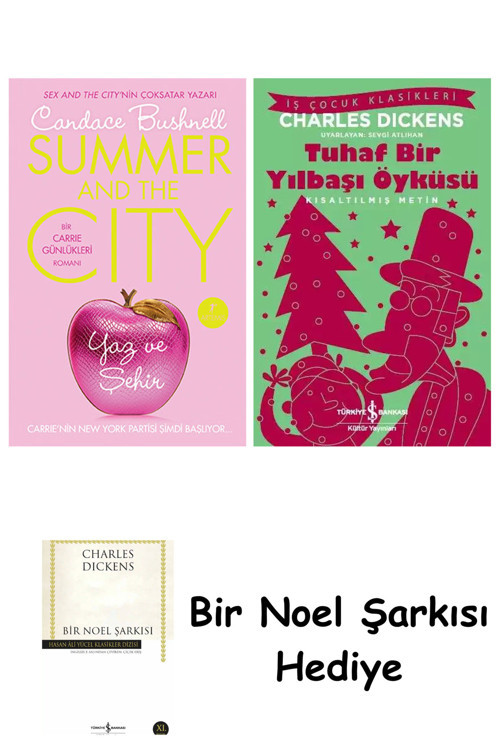 İş Bankası Kültür Yayınları Yaz Ve Şehir (Ciltli) + Tuhaf Bir Yılbaşı Öyküsü + Bir Noel Şarkısı