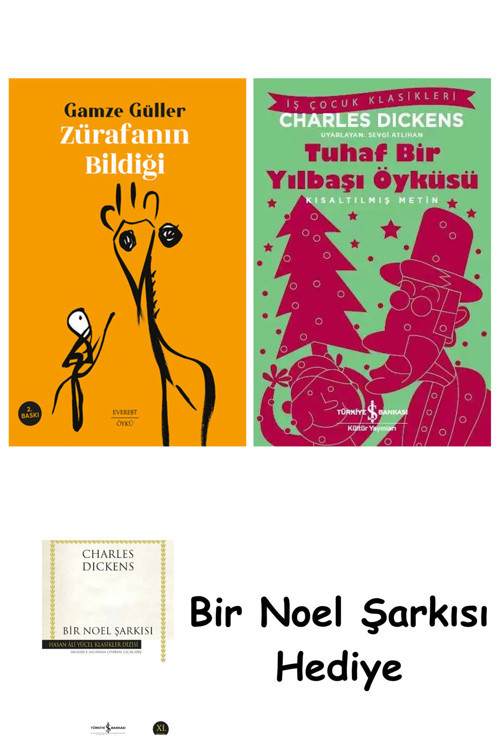 İş Bankası Kültür Yayınları Zürafanın Bildiği + Tuhaf Bir Yılbaşı Öyküsü + Bir Noel Şarkısı