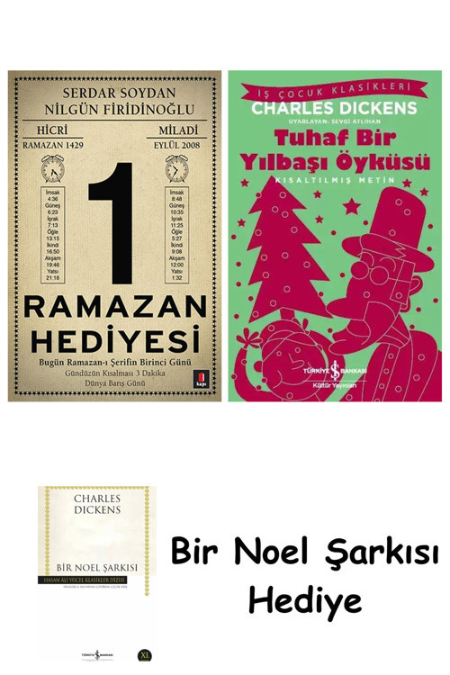 İş Bankası Kültür Yayınları Ramazan Hediyesi + Tuhaf Bir Yılbaşı Öyküsü + Bir Noel Şarkısı