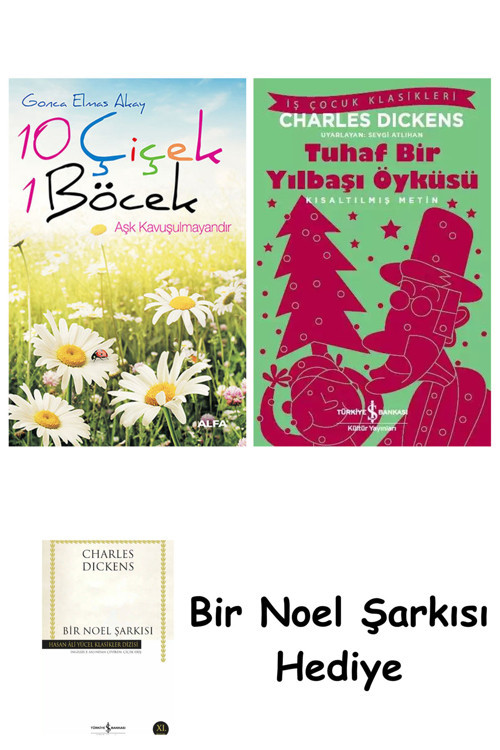 İş Bankası Kültür Yayınları 10 Çiçek 1 Böcek + Tuhaf Bir Yılbaşı Öyküsü + Bir Noel Şarkısı