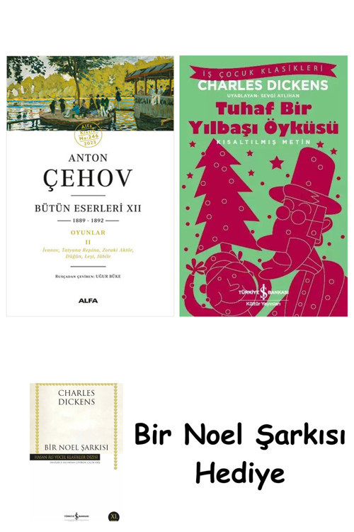 İş Bankası Kültür Yayınları Anton Çehov Bütün Eserleri 12 + Tuhaf Bir Yılbaşı Öyküsü + Bir Noel Şarkısı