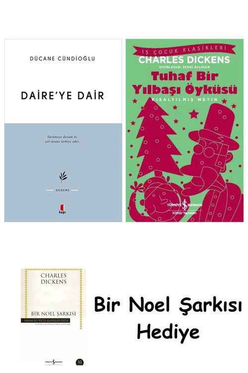İş Bankası Kültür Yayınları Daire’Ye Dair + Tuhaf Bir Yılbaşı Öyküsü + Bir Noel Şarkısı