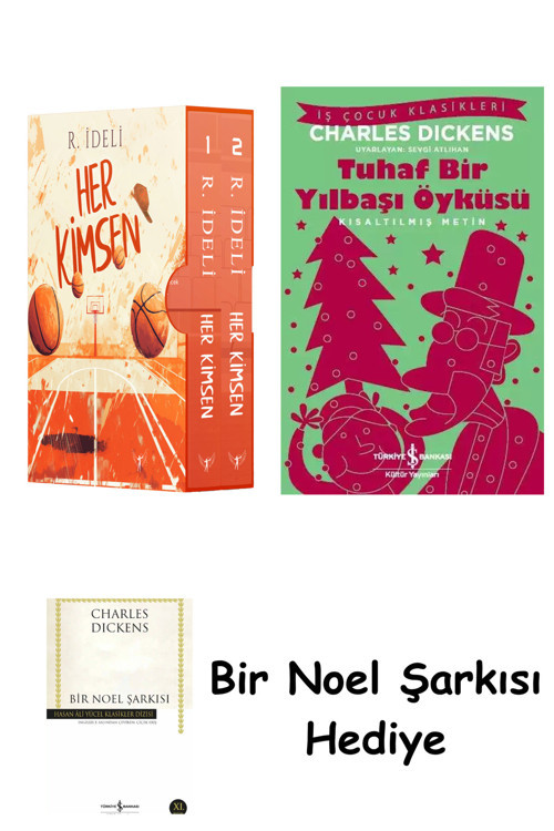 İş Bankası Kültür Yayınları Her Kimsen Serisi Kutulu Set (Ciltli) + Tuhaf Bir Yılbaşı Öyküsü + Bir Noel Şarkısı