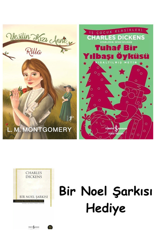 İş Bankası Kültür Yayınları Yeşilin Kızı Anne 8 - Rilla (Ciltli) + Tuhaf Bir Yılbaşı Öyküsü + Bir Noel Şarkısı