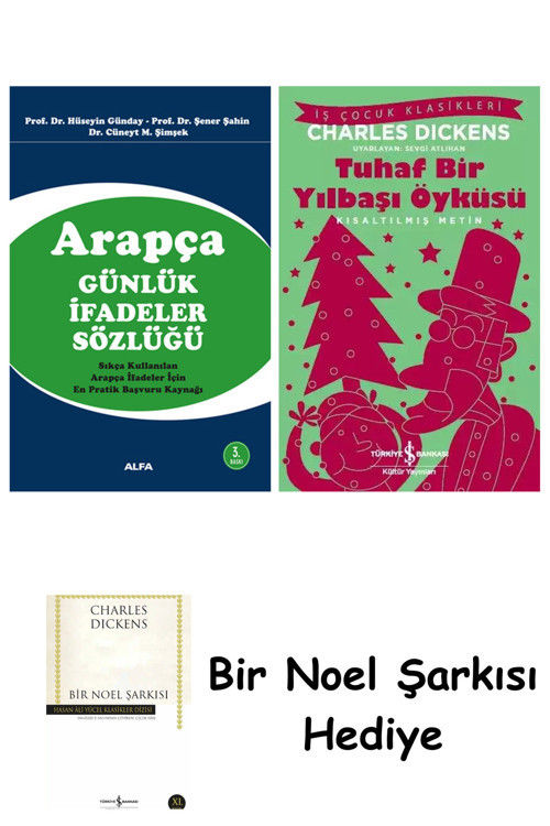 İş Bankası Kültür Yayınları Arapça Günlük İfadeler Sözlüğü + Tuhaf Bir Yılbaşı Öyküsü + Bir Noel Şarkısı