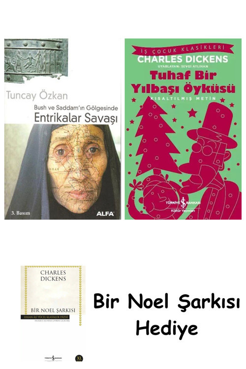 İş Bankası Kültür Yayınları Bush Ve Saddam'In Gölgesinde Entrikalar Savaşı + Tuhaf Bir Yılbaşı Öyküsü + Bir Noel Şarkısı