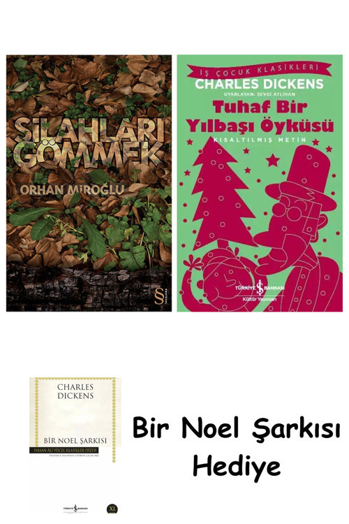 İş Bankası Kültür Yayınları Silahları Gömmek + Tuhaf Bir Yılbaşı Öyküsü + Bir Noel Şarkısı