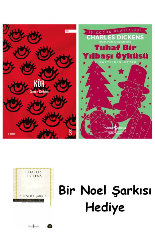 İş Bankası Kültür Yayınları Kör + Tuhaf Bir Yılbaşı Öyküsü + Bir Noel Şarkısı