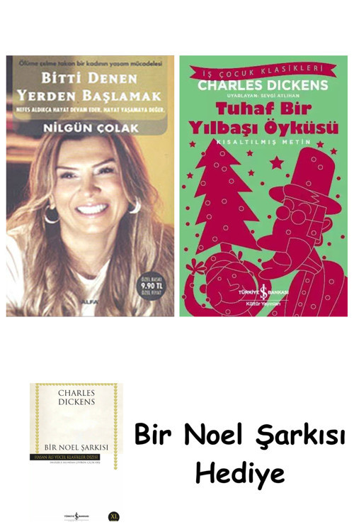 İş Bankası Kültür Yayınları Bitti Denen Yerden Başlamak (Cep Boy) + Tuhaf Bir Yılbaşı Öyküsü + Bir Noel Şarkısı