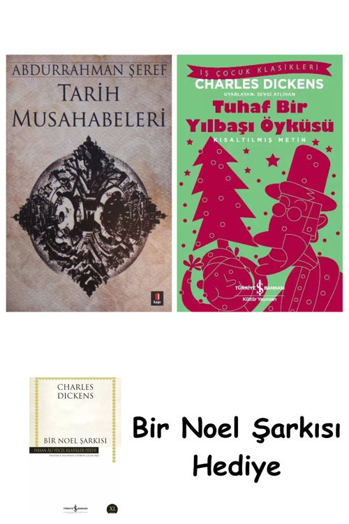 İş Bankası Kültür Yayınları Tarih Musahabeleri + Tuhaf Bir Yılbaşı Öyküsü + Bir Noel Şarkısı