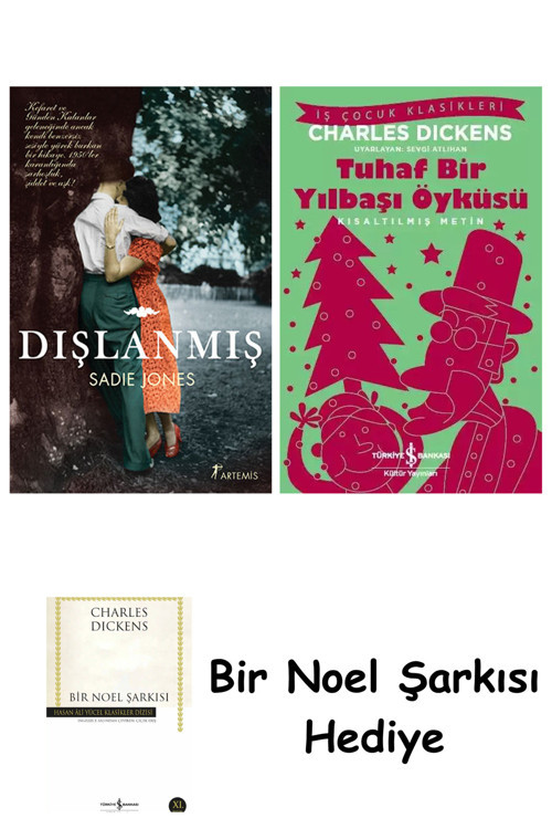 İş Bankası Kültür Yayınları Dışlanmış + Tuhaf Bir Yılbaşı Öyküsü + Bir Noel Şarkısı