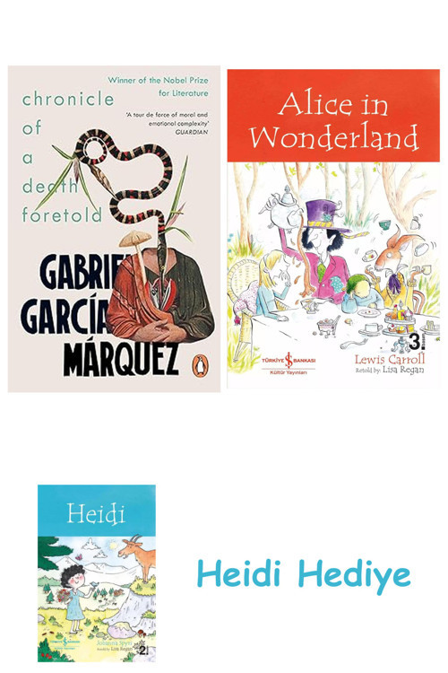 Bloomsbury Chronicle Of A Death Foretold + Alice İn Wonderland + Heidi