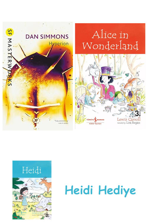 Bloomsbury Hyperion + Alice İn Wonderland + Heidi