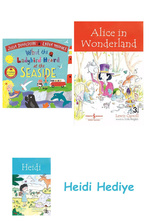 Bloomsbury What The Ladybird Heard At The Seaside + Alice İn Wonderland + Heidi