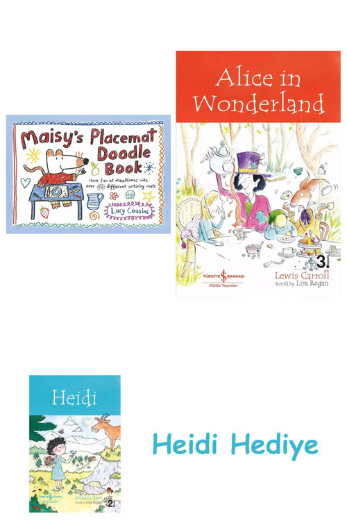 Bloomsbury Maisy'S Placemat Doodle Book + Alice İn Wonderland + Heidi