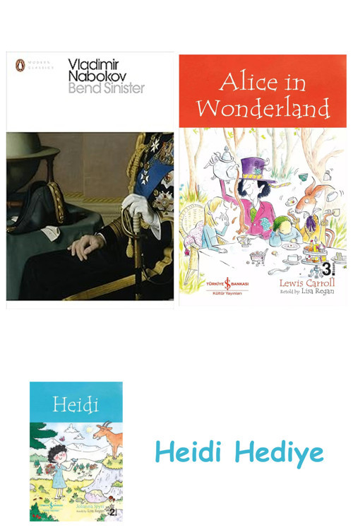 Bloomsbury Bend Sinister + Alice İn Wonderland + Heidi