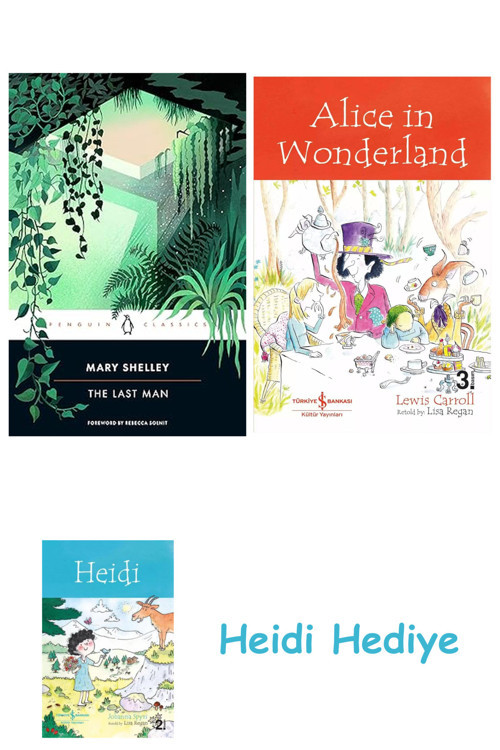 Bloomsbury The Last Man + Alice İn Wonderland + Heidi