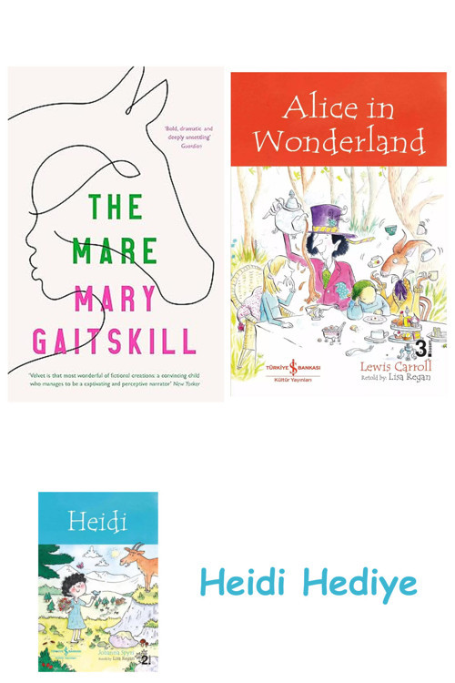 Bloomsbury The Mare + Alice İn Wonderland + Heidi