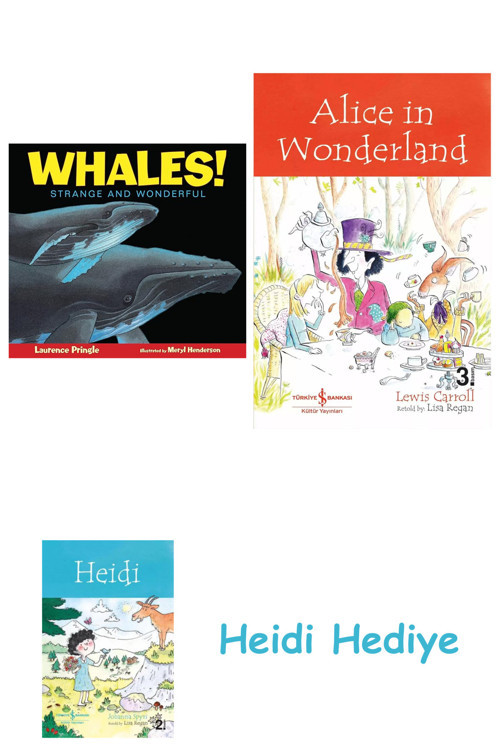 Bloomsbury Whales!: Strange And Wonderful + Alice İn Wonderland + Heidi