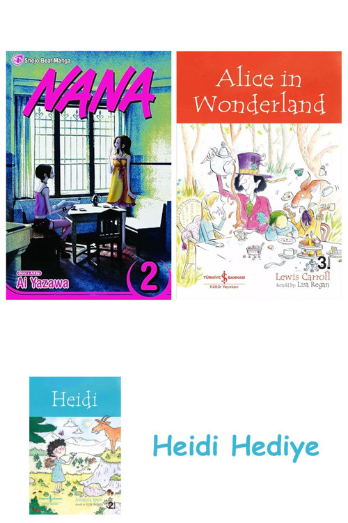 Bloomsbury Nana, Vol. 2 + Alice İn Wonderland + Heidi