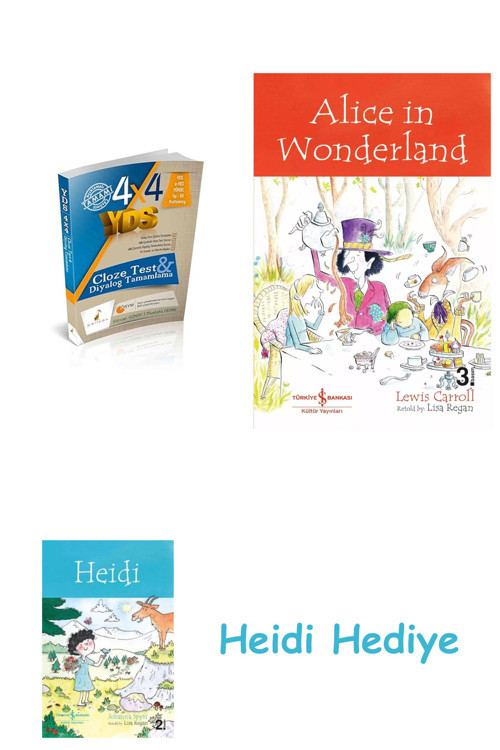 Bloomsbury 4X4 Yds Seti 3. Kitap Cloze Test Ve Diyalog Tamamlama + Alice İn Wonderland + Heidi