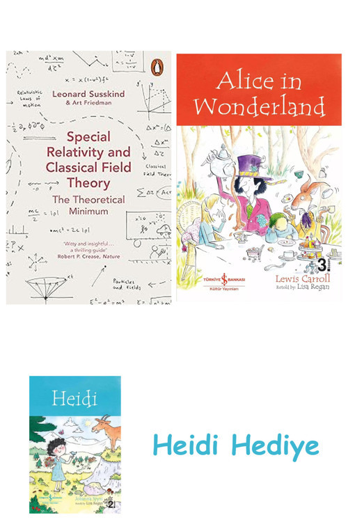 Bloomsbury Special Relativity And Classical Field Theory + Alice İn Wonderland + Heidi