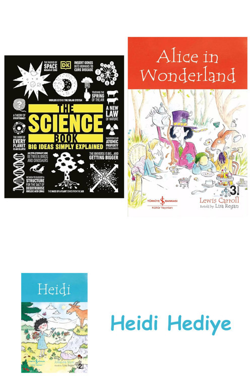 Bloomsbury The Science Book : Big Ideas Simply Explained + Alice İn Wonderland + Heidi