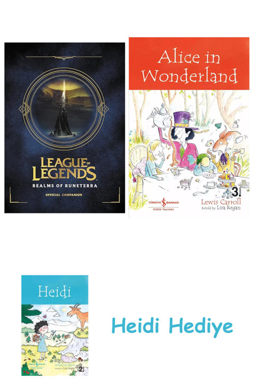 Bloomsbury League Of Legends: Realms Of Runeterra (Official Companion) + Alice İn Wonderland + Heidi