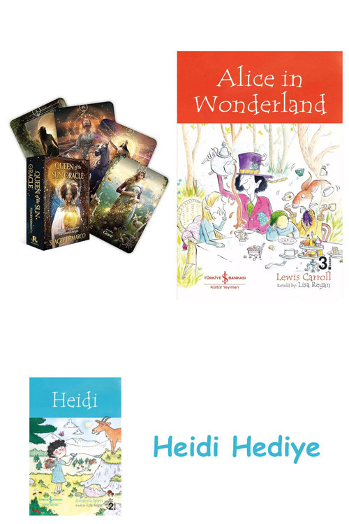 Bloomsbury Queen Of The Sun Oracle: Guidance Through Solar And Seasonal Energies + Alice İn Wonderland + Heidi