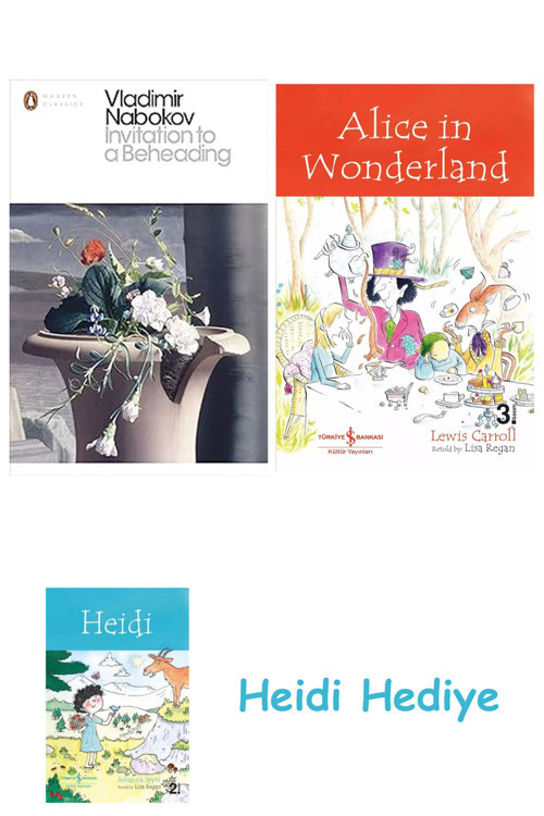 Bloomsbury Invitation To A Beheading + Alice İn Wonderland + Heidi
