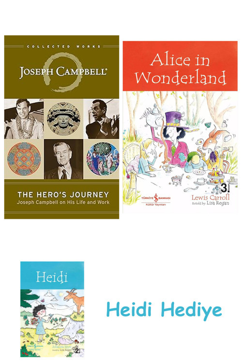 Bloomsbury The Hero'S Journey: Joseph Campbell On His Life And Work + Alice İn Wonderland + Heidi
