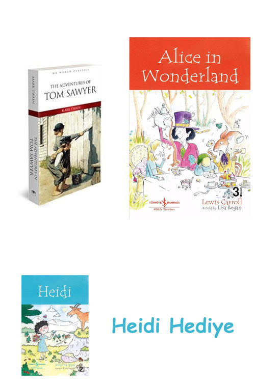 Bloomsbury The Adventures Of Tom Sawyer + Alice İn Wonderland + Heidi