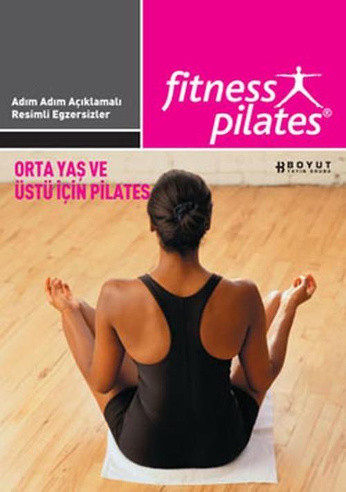 Orta Yaş Ve Üstü İçin Pilates / Orta Seviye Egzersizleri