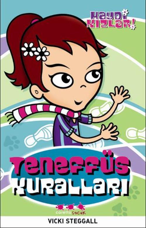 Haydi Kızlar 4 - Teneffüs Kuralları