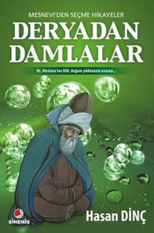 Deryadan Damlalar Mesneviden Seçme Hikayeler
